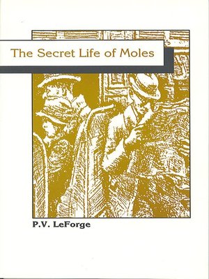 cover image of The Secret Life of Moles